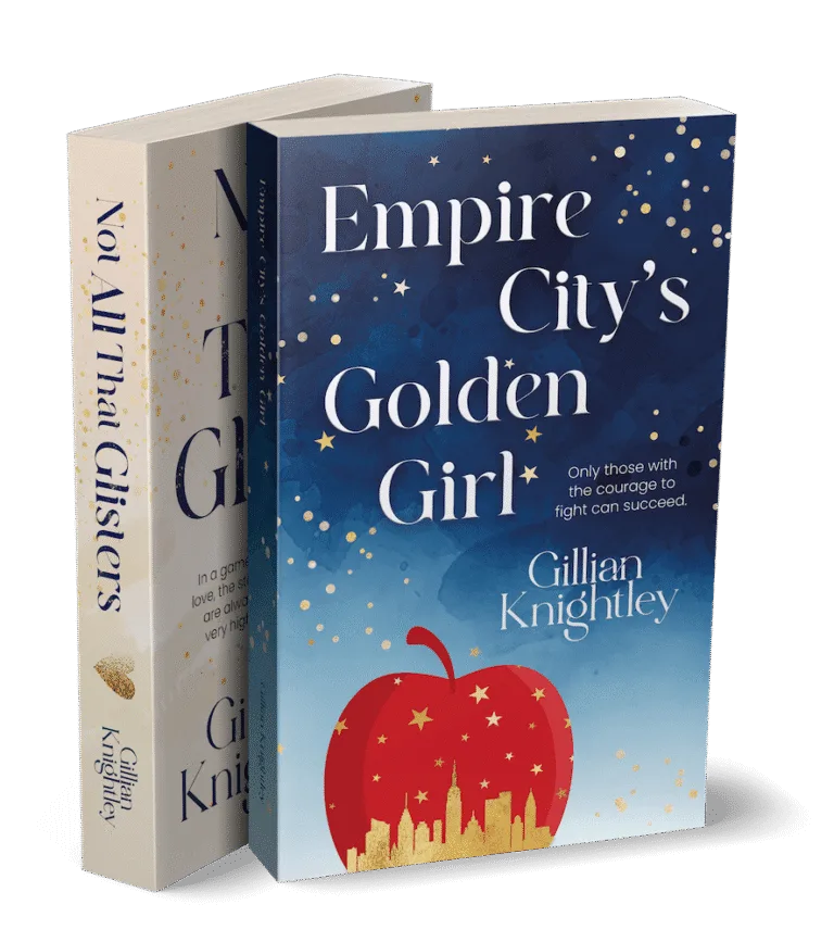 Not All That Glisters, and Empire City's Golden Girl novels by Gillian Knightley